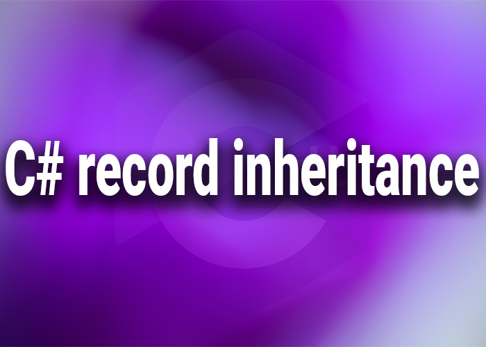 c# record inheritance